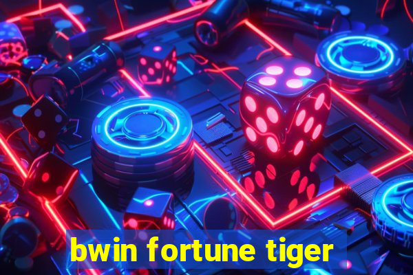 bwin fortune tiger